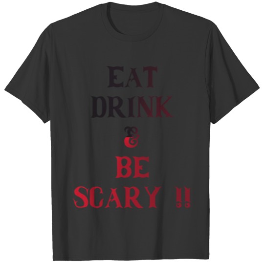 EAT DRINK T-shirt
