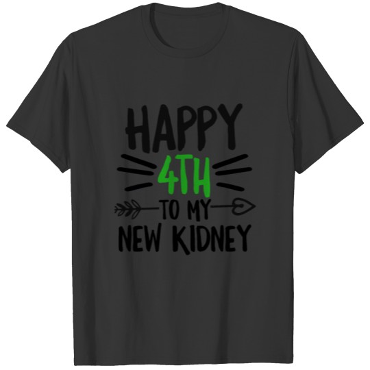 Organ Donation Design for a Kidney Recipient T-shirt