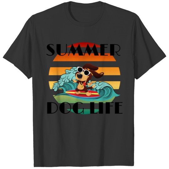 summer dog life T-shirt
