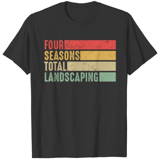 Four Seasons Total Landscaping, Funny Trump T Shirts