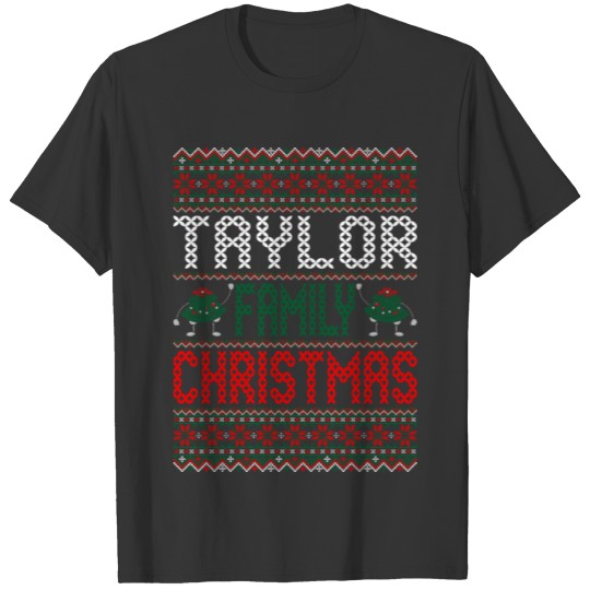 Taylor Family Christmas Ugly Sweater T Shirts