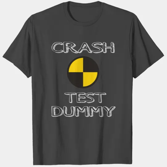 Crash test dummy T Shirts