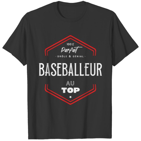 Baseballeur parfait et au top T-shirt