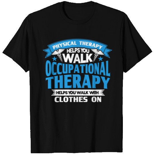 OTA Health Care Occupational Therapy gift T Shirts