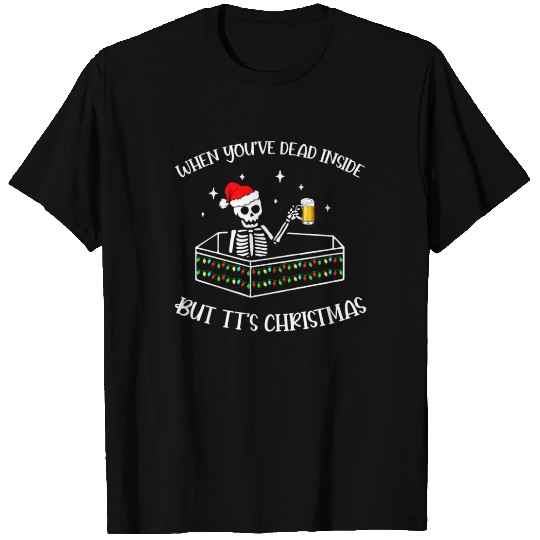 Dead Inside Christmas Skeleton And Beer T Shirts