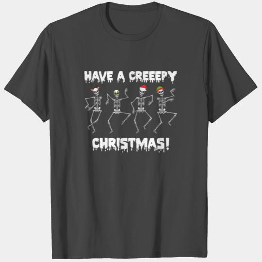 Have A Creepy Christmas Skeleton T Shirts