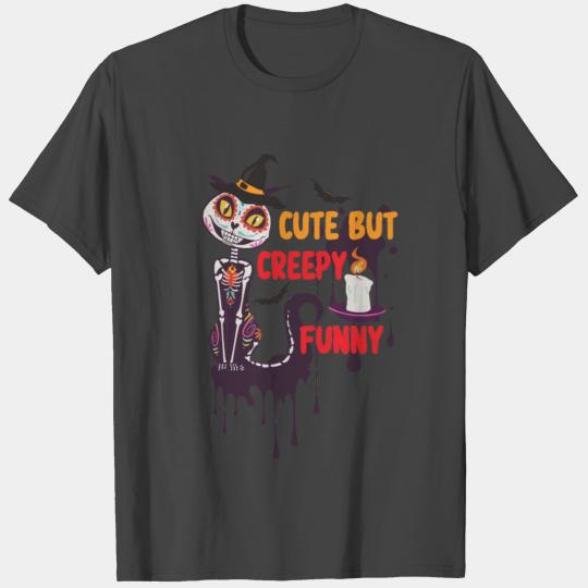 cute but creepy funny T Shirts