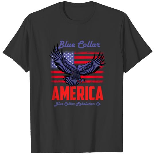 Blue Collar America T Shirts