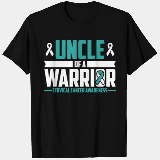 Uncle Cervical Cancer Awareness Warrior Teal White T Shirts