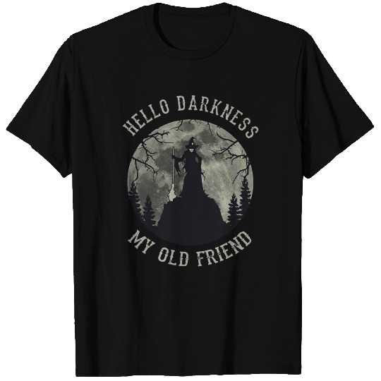 Hello Darkness My Old Friend T Shirts, Witch T Shirts, H