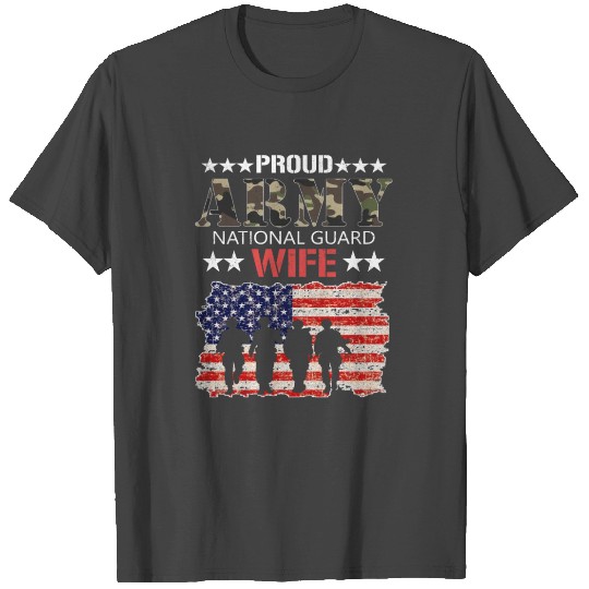 US Flag Proud Army National Guard Wife Veterans T Shirts