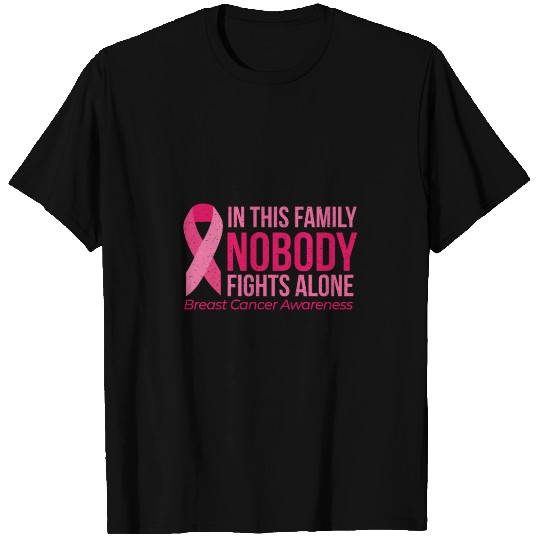 No One Fights Alone, Breast Cancer Awareness T Shirts