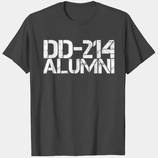 DD-214 Alumni, White T Shirts