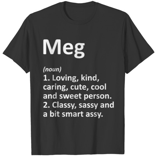 MEG Definition Personalized Name Funny Birthday T-shirt