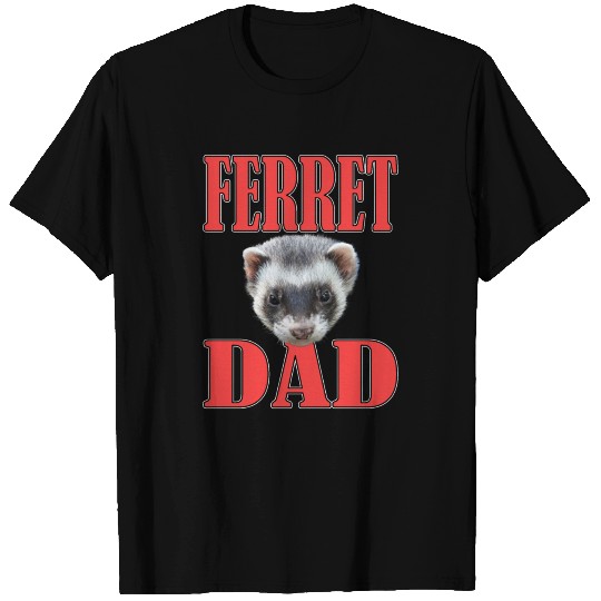 ferret daddy T Shirts