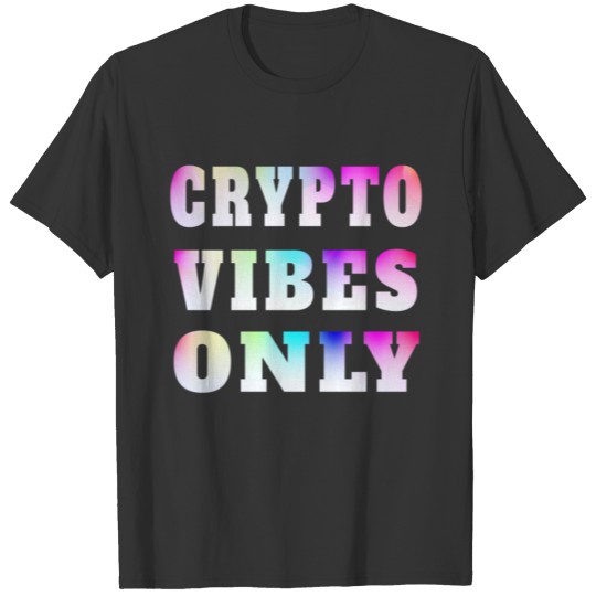 Bitcoin Crypto Buy The Dip Trader T-shirt
