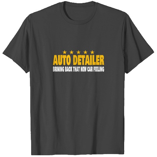 Mobile Car Detailing Auto Detailing Car Detailer T Shirts