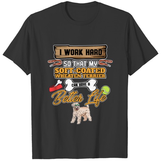 Funny Soft-Coated Wheaten Terrier Lover I Dog T-shirt