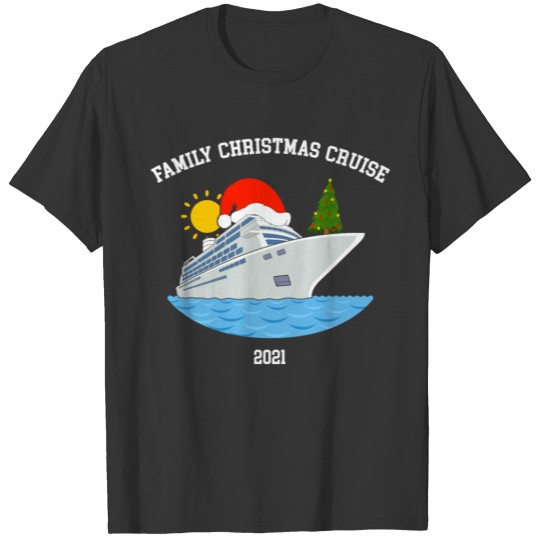 Family Christmas Cruise 2021 print T Shirts