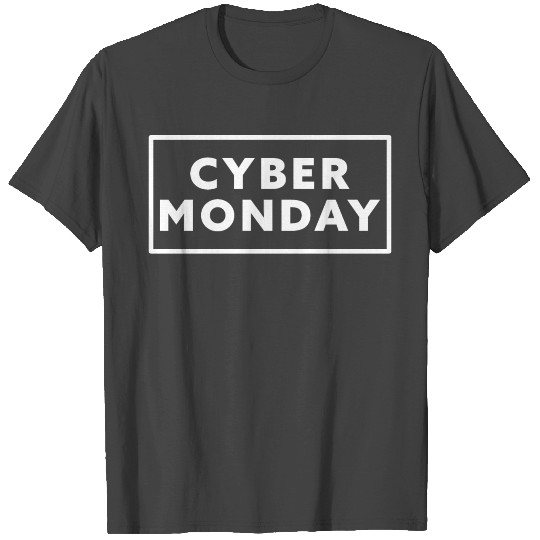 Cyber Monday T Shirts