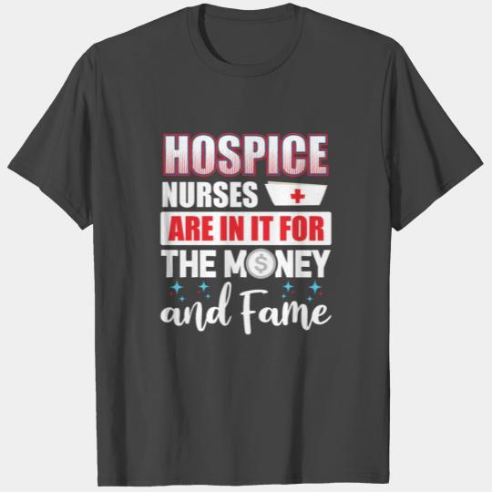 Hospice Nurse Money Nursing RN print T Shirts
