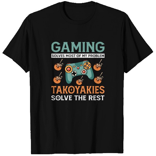 Takoyaki And Gaming T Shirts