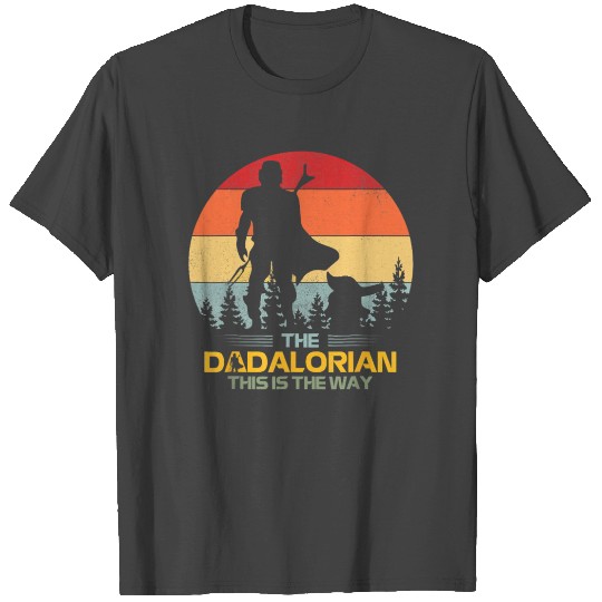 Mens Father s Day Idea This Is The Way Dadalorian T Shirts