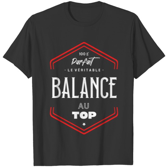 Balance parfait et au top T-shirt