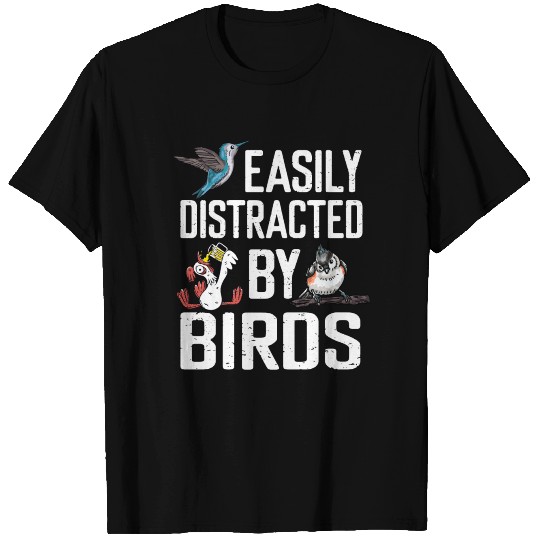 Easily Distracted by Birds - Birdwatching T Shirts