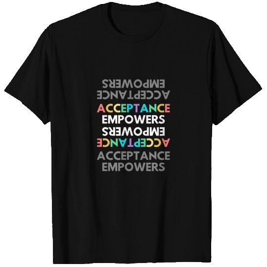 Diversity and Inclusiveness Advocacy and Cause T Shirts