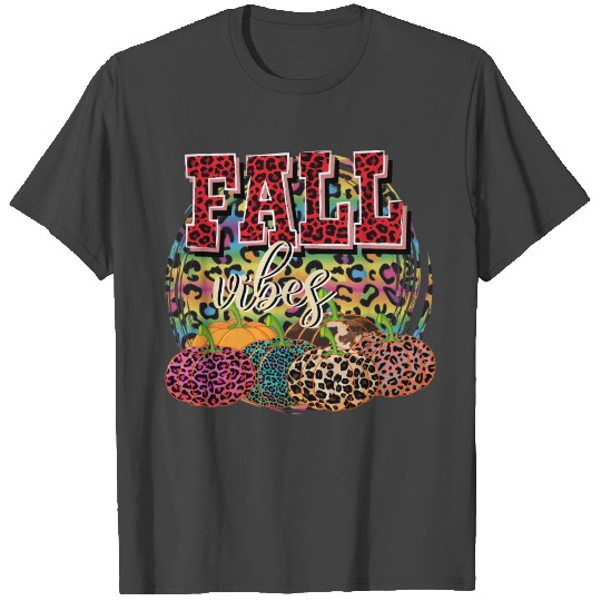 Fall Vİbes T Shirts