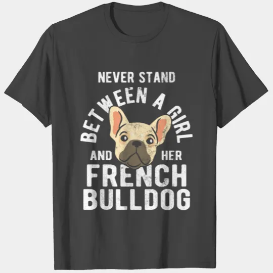 French Bulldog Bulldog T Shirts