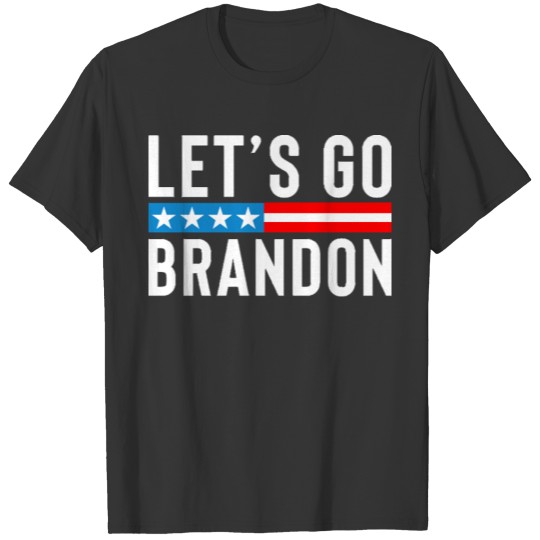 Lets Go Brandon T Shirt Lets Go Brandon T-shirt