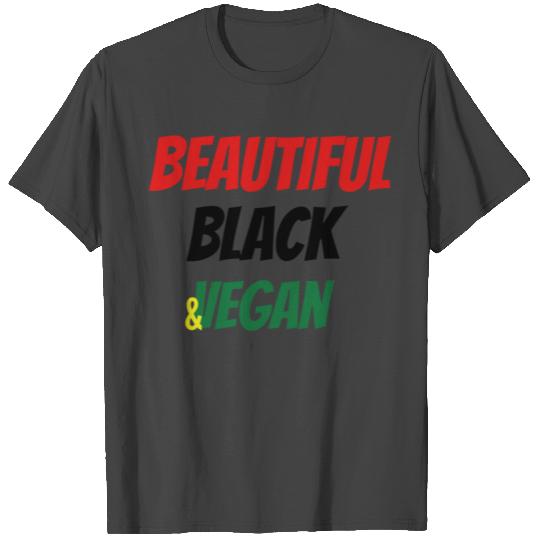 Beautiful Black & Vegan Black Power Colors T Shirts