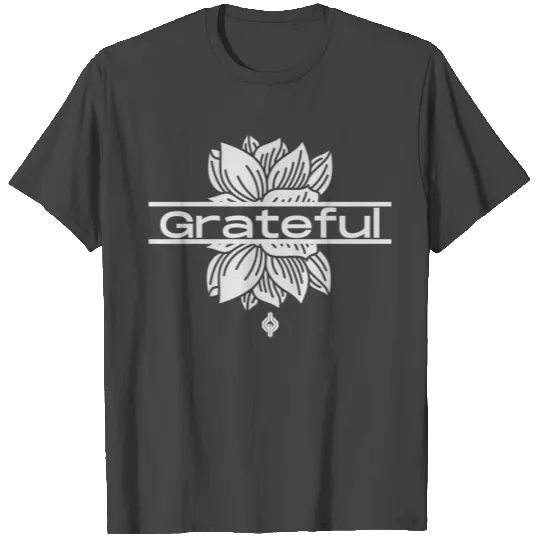 Grateful Lotus T Shirts
