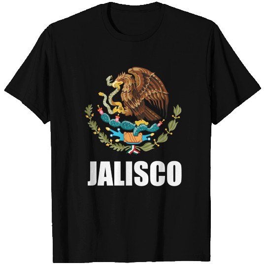 Jalisco Mexico Mexican State Estado T Shirts
