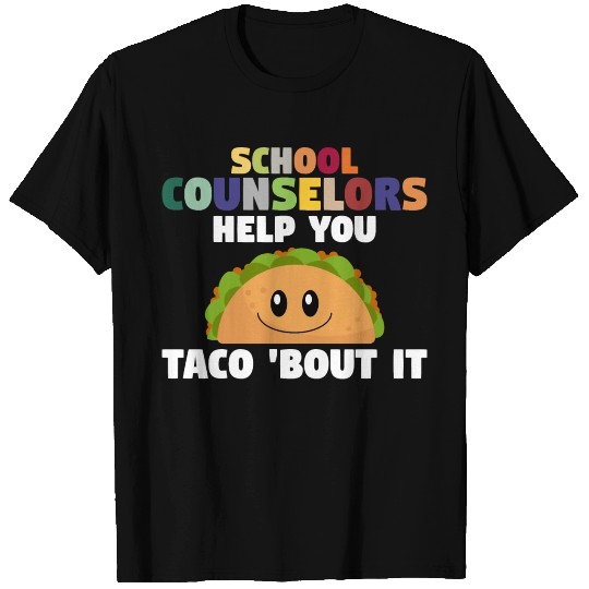 Tacos Counseling Mexican School Counselor T Shirts