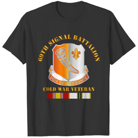 Army 69th Signal Battalion w COLD SVC T-shirt