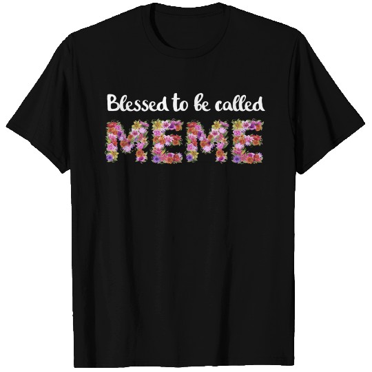 Womens Blessed to be called MeMe Grandma T Shirts