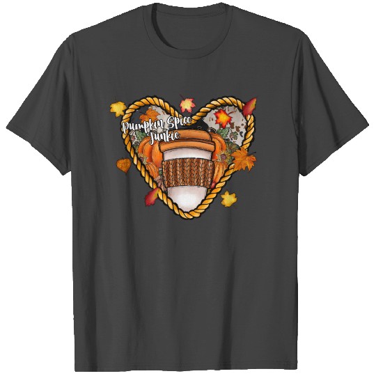 Pumpkin Spice Junkie T Shirts