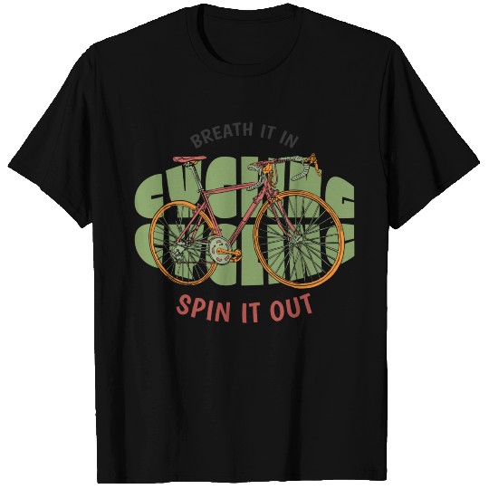 Breath It In Spin It Out T Shirts