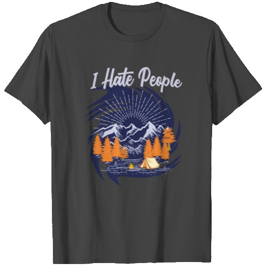 Hiking I Hate People T Shirts