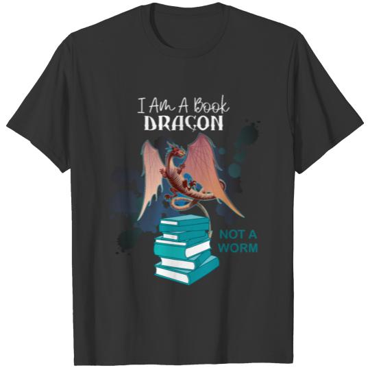 Bookworm I'm A Book Dragon Funny Book Lover Avid R T-shirt