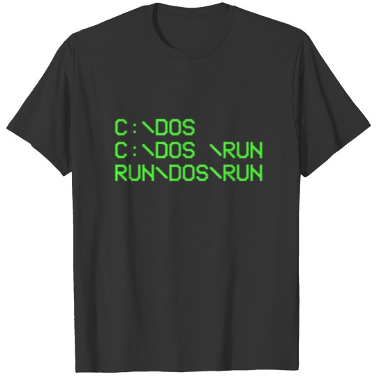 C Dos C Dos Run Run Dos Run, Programmer T-shirt
