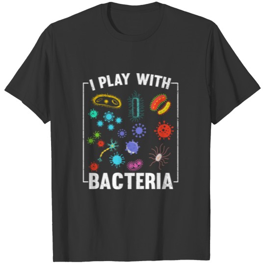 Novelty Microbiologist Scientist Researcher Tech T-shirt