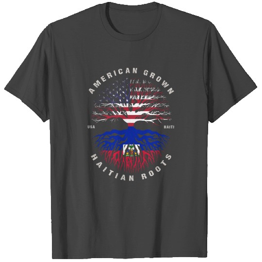 American Grown Haitian Roots Haiti Flag T Shirts