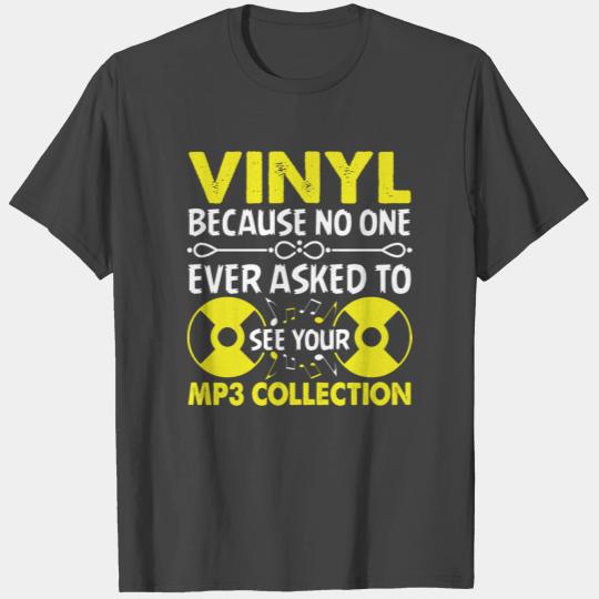 Vinyl vs Mp3 Collection Vinyl Music Lover T Shirts