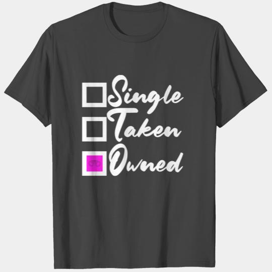 Owned bdsm gift T Shirts