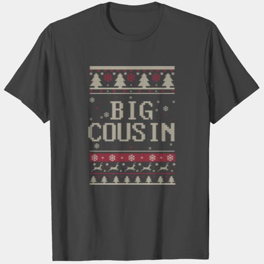 big cousin ugly christmas T Shirts T Shirts