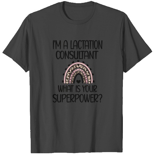 Lactation Consultant Breastfeeding Specialist T Shirts